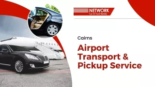 Cairns Airport Transport & Pickup Service