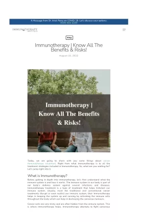 Immunotherapy | Know all the benefits risks!!
