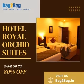 Hotel Royal Orchid Suites in Whitefield Bangalore | Book with Bag2Bag and Pay by