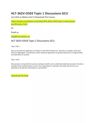 HLT-362V-O503 Topic 1 Discussions GCU