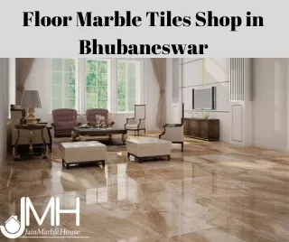 Floor Marble Tiles Shop in Bhubaneswar
