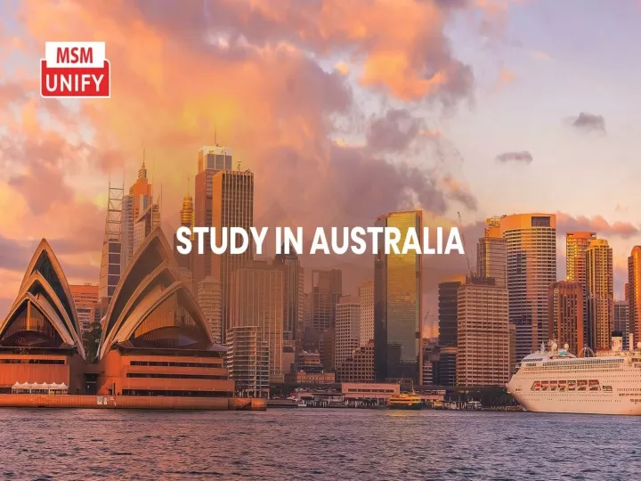 PPT - Best Destination For Study In Australia PowerPoint Presentation ...