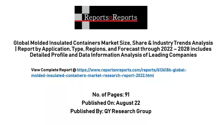 no of pages 91 published on august 22 published by qy research group