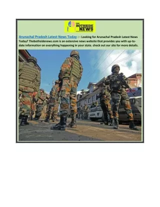 Arunachal Pradesh Latest News Today | Thebothsidenews.com