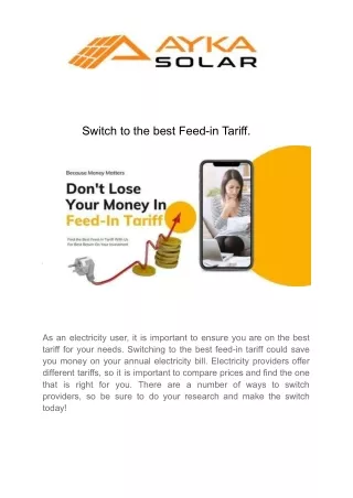 Switch to the best Feed-in Tariff(Ayka Solar)