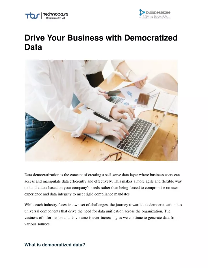 drive your business with democratized data