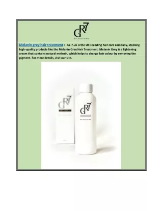 Melanin Grey Hair Treatment  Gr-7.uk