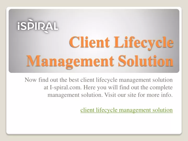 client lifecycle management solution