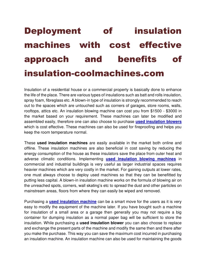 deployment machines with cost effective approach