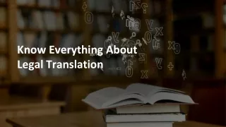 Know Everything About Legal Translation