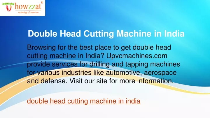 double head cutting machine in india