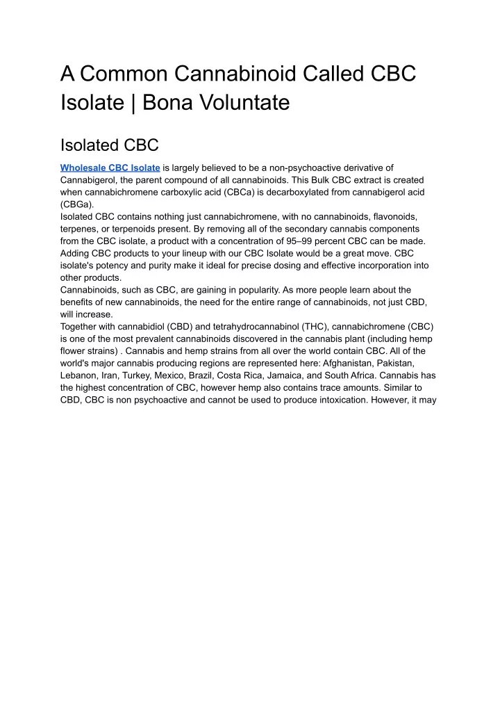 a common cannabinoid called cbc isolate bona