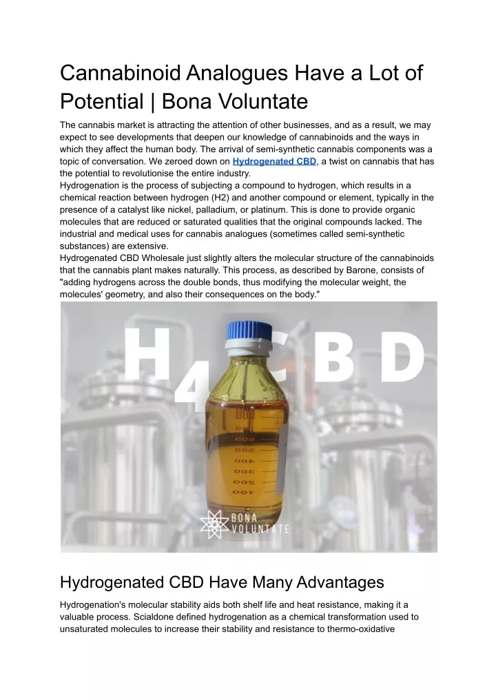 cannabinoid analogues have a lot of potential