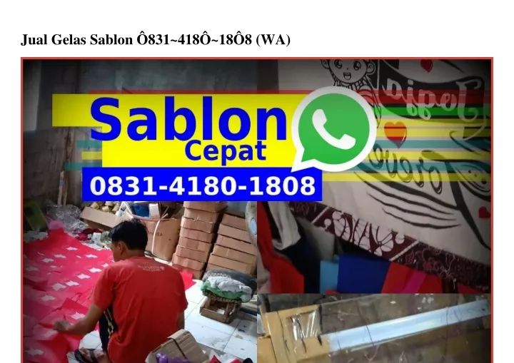 jual gelas sablon 831 418 18 8 wa