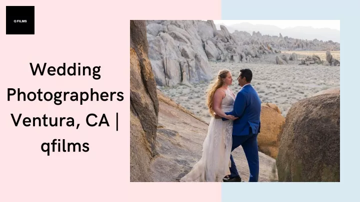 wedding photographers ventura ca qfilms
