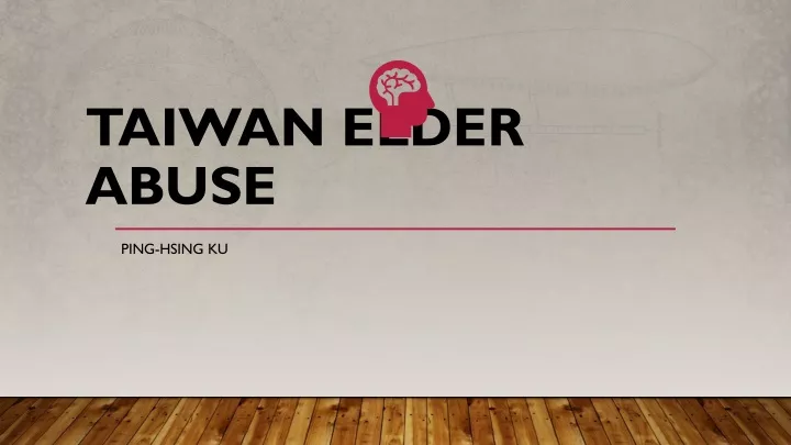 taiwan elder abuse