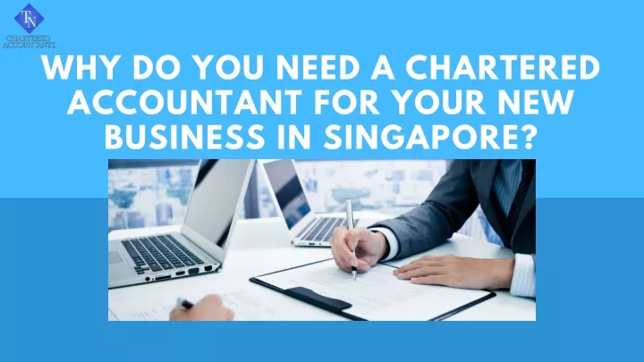 why do you need a chartered accountant for your