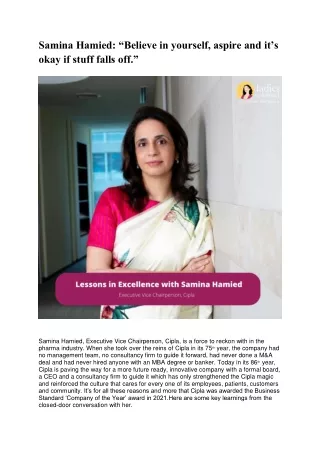 Samina Hamied Believe in yourself, aspire and it’s okay if stuff falls off.