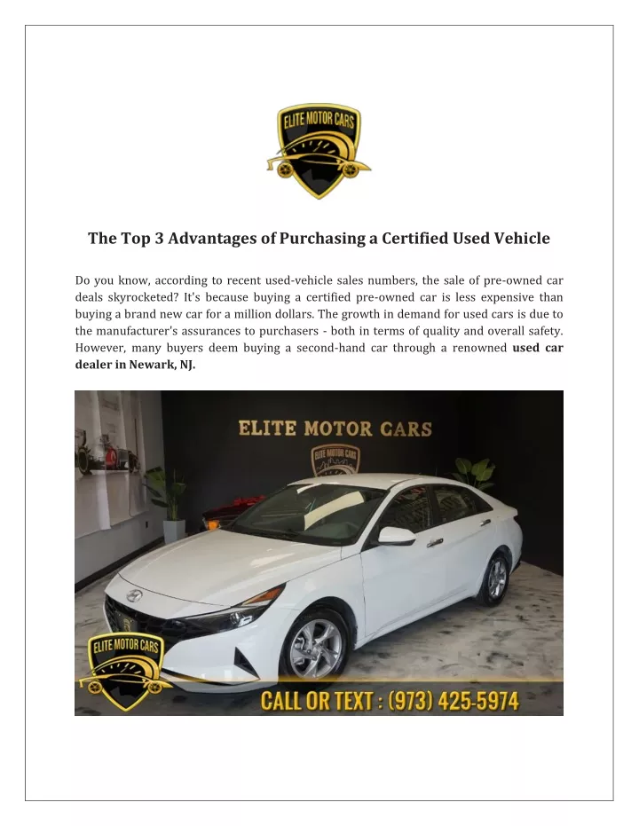 the top 3 advantages of purchasing a certified