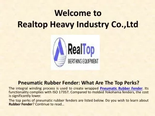 Pneumatic Rubber Fender -  What Are The Top Perks