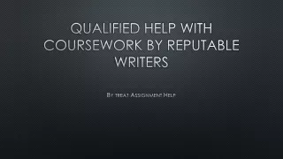 qualified help with coursework by reputable writers