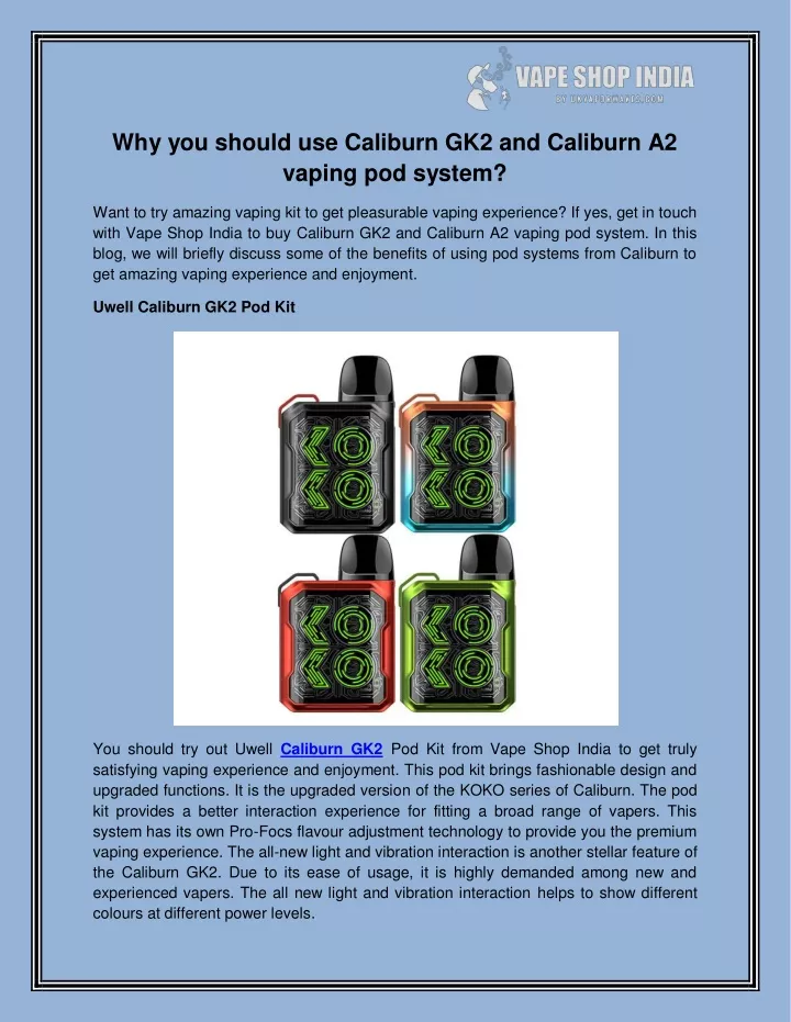 why you should use caliburn gk2 and caliburn