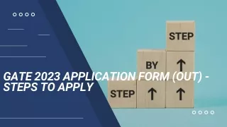 GATE 2023 Application Form (out) - Steps to Apply