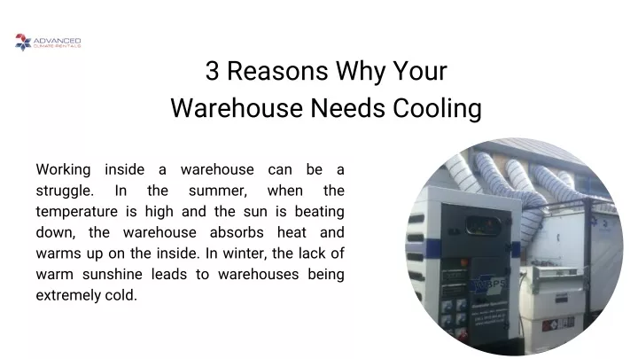 3 reasons why your warehouse needs cooling