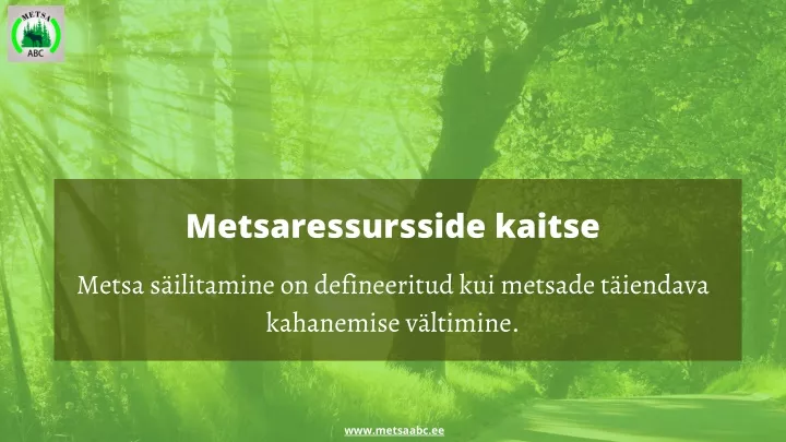 metsaressursside kaitse