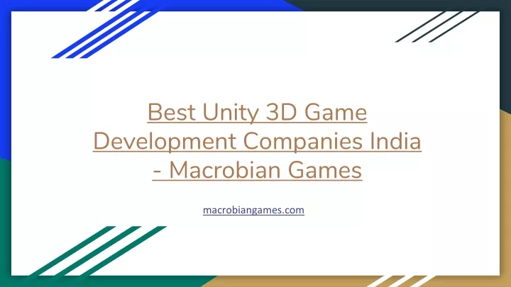 best unity 3d game development companies india macrobian games