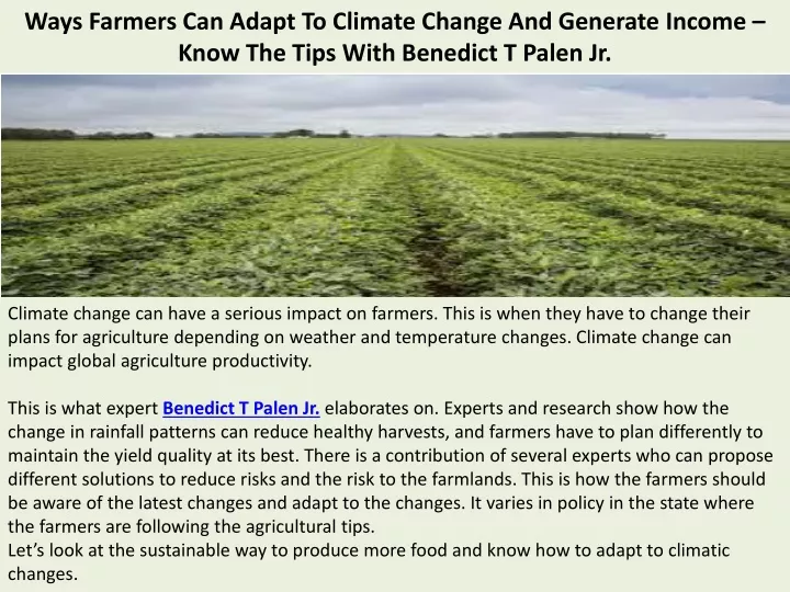 ways farmers can adapt to climate change and generate income know the tips with benedict t palen jr