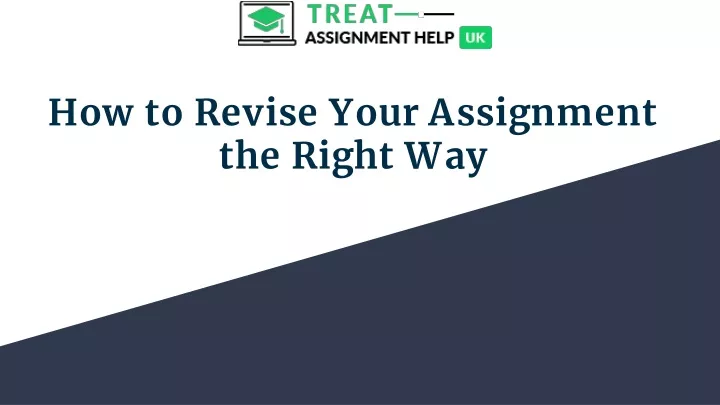 how to revise your assignment the right way