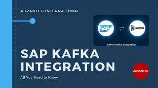 SAP KAFKA Integration | Advantco International