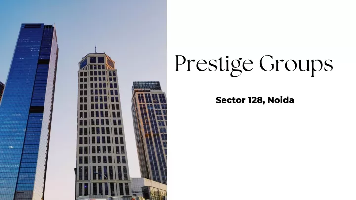 prestige groups