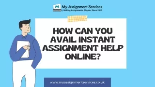 How Can You Avail Instant Assignment Help Online