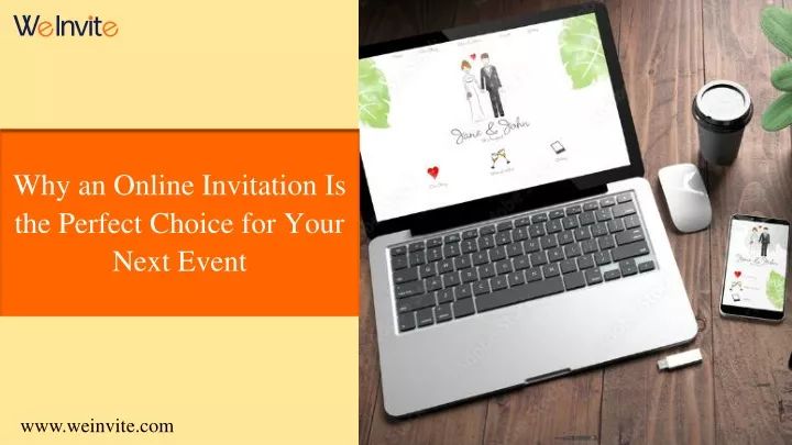 why an online invitation is the perfect choice