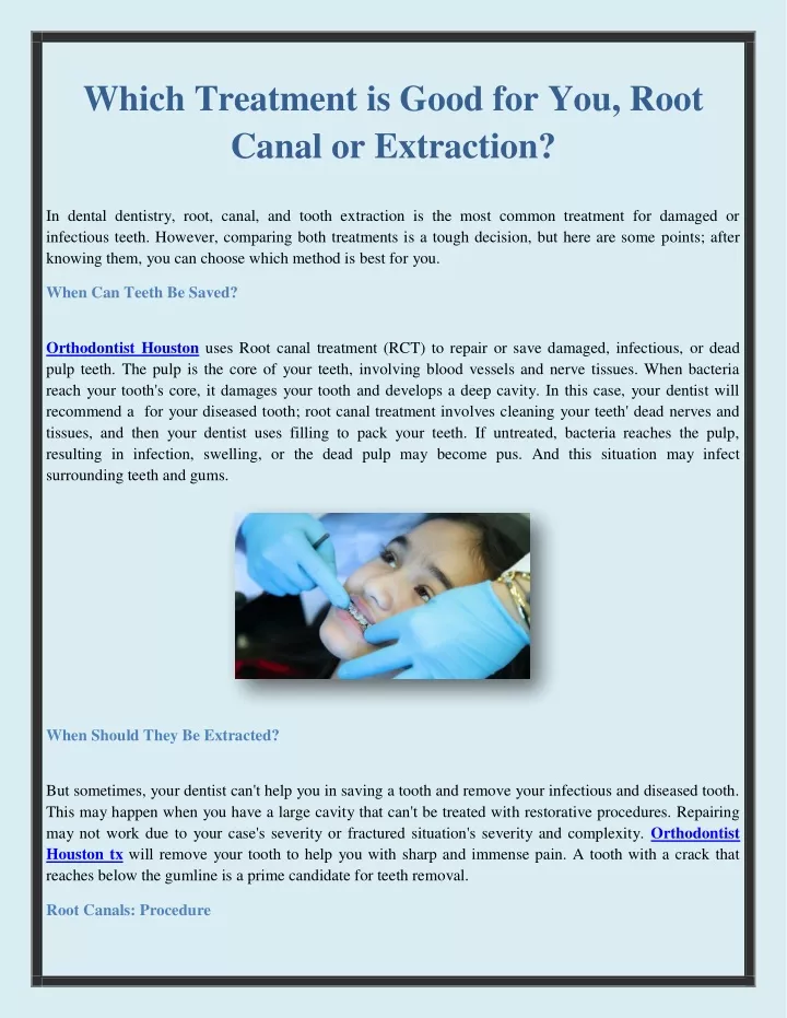 which treatment is good for you root canal