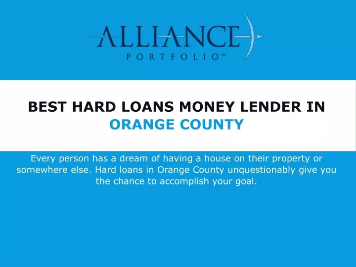best hard loans money lender in orange county