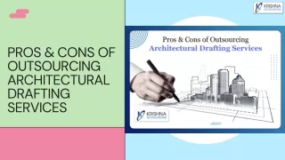 Pros & Cons of Outsourcing Architectural Drafting Services