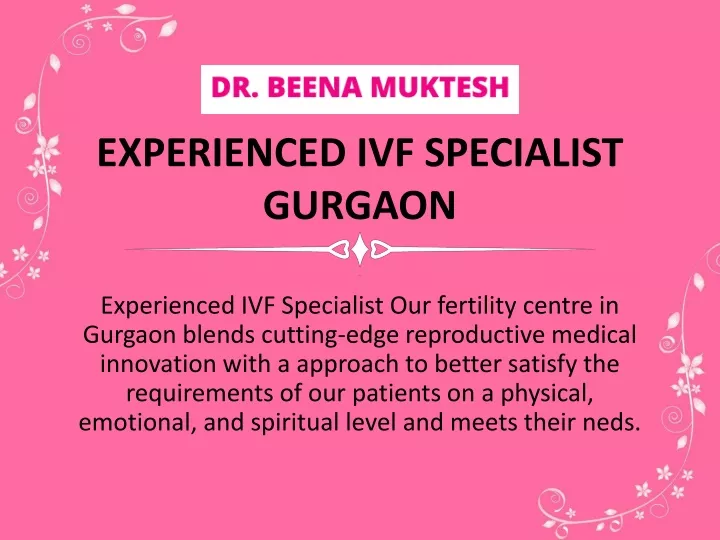 experienced ivf specialist gurgaon