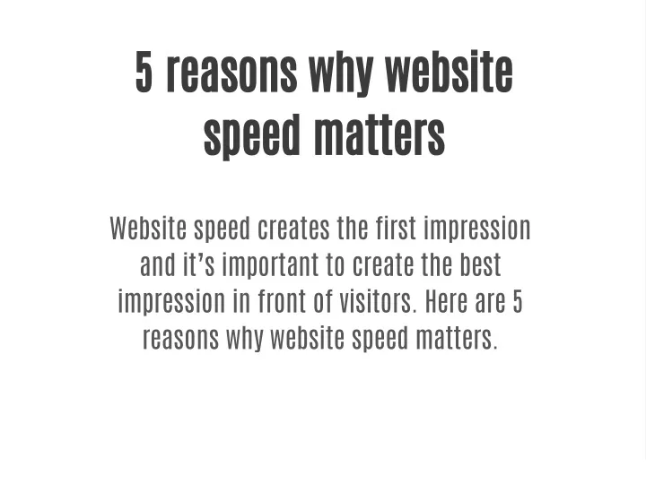 5 reasons why website speed matters