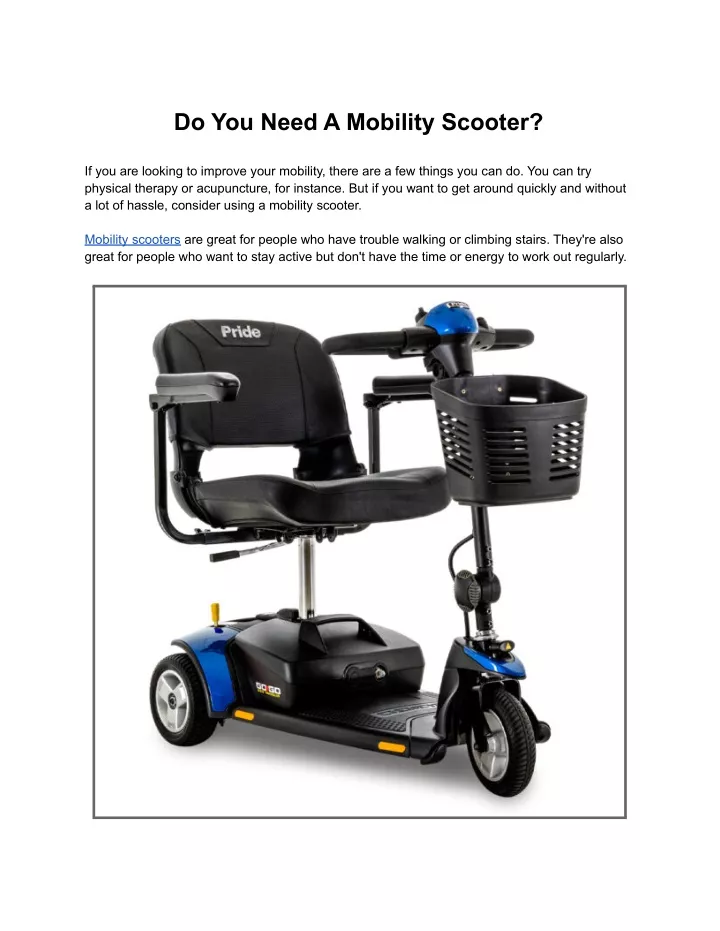 do you need a mobility scooter