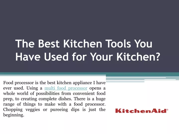 the best kitchen tools you have used for your kitchen