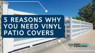 Vinyl patio covers