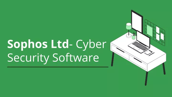sophos ltd cyber security software