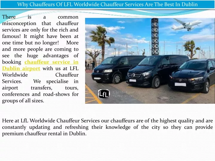 why chauffeurs of lfl worldwide chauffeur