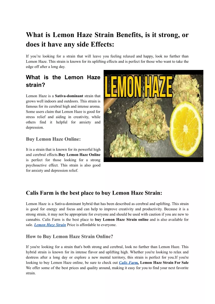 what is lemon haze strain benefits is it strong