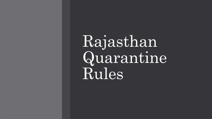 rajasthan quarantine rules