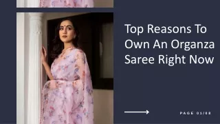 Top Reasons To Own An Organza Saree Right Now
