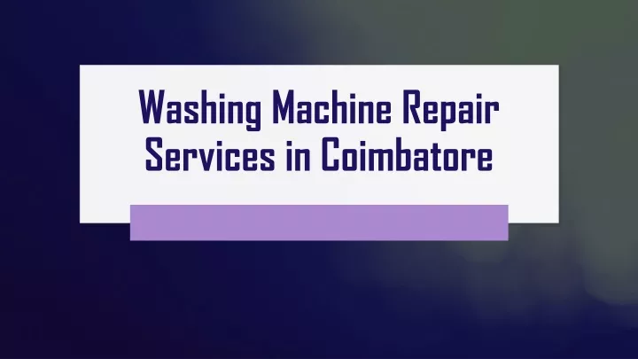 washing machine repair services in coimbatore